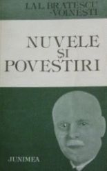 Nuvele si povestiri - I. Al. Bratescu-Voinesti